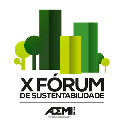 X FÓRUM DE SUSTENTABILIDADE DA ADEMI-BA DISCUTE IMPACTO DE PRÁTICAS SUSTENTÁVEIS NO BEM-ESTAR E FELICIDADE SOCIAL