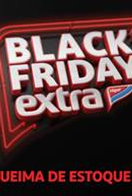 ÚLTIMA BLACK FRIDAY DO EXTRA TRAZ 48 HORAS DE OFERTAS NA MAIOR QUEIMA DE ESTOQUE DO BRASIL 